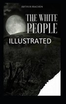 The White People Illustrated