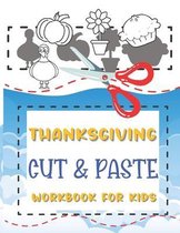 Thanksgiving Cut & Paste Workbook for kids