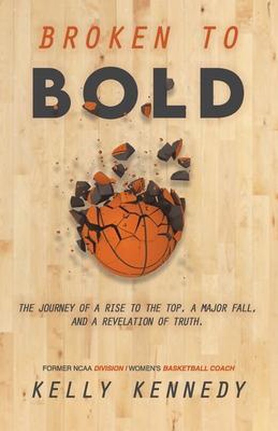 Broken to Bold - cover