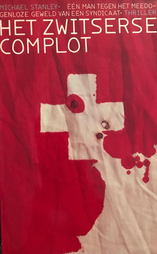 Omslag van Zwitserse complot door Michael Stanley