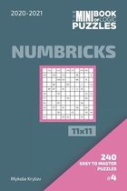 The Mini Book Of Logic Puzzles 2020-2021. Numbricks 11x11 - 240 Easy To Master Puzzles. #4