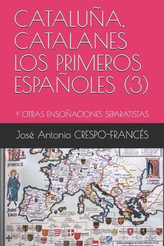 Cataluña, Catalanes Los Primeros Españoles (3) - cover