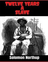 Twelve Years a Slave