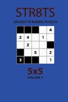 Str8ts - 200 Easy to Normal Puzzles 5x5 (Volume 1)