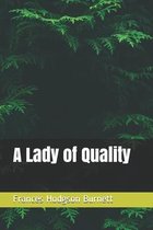 A Lady of Quality