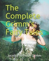 The Complete Grimm's Fairy Tales