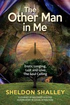 The Other Man in Me: Erotic Longing, Lust and Love