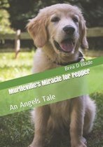 Murtleville's Miracle for Pepper
