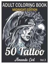 50 Tattoo Adult Coloring Book Midnight Edition