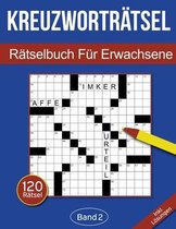 Kreuzwortratsel - Ratselbuch fur Erwachsene