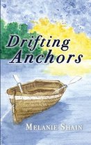 Drifting Anchors