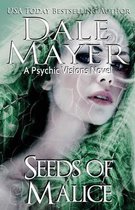 Psychic Visions- Seeds of Malice