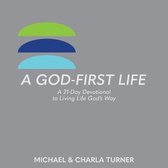 A God-First Life