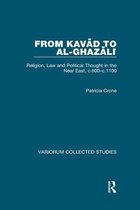 Variorum Collected Studies - From Kavad to al-Ghazali