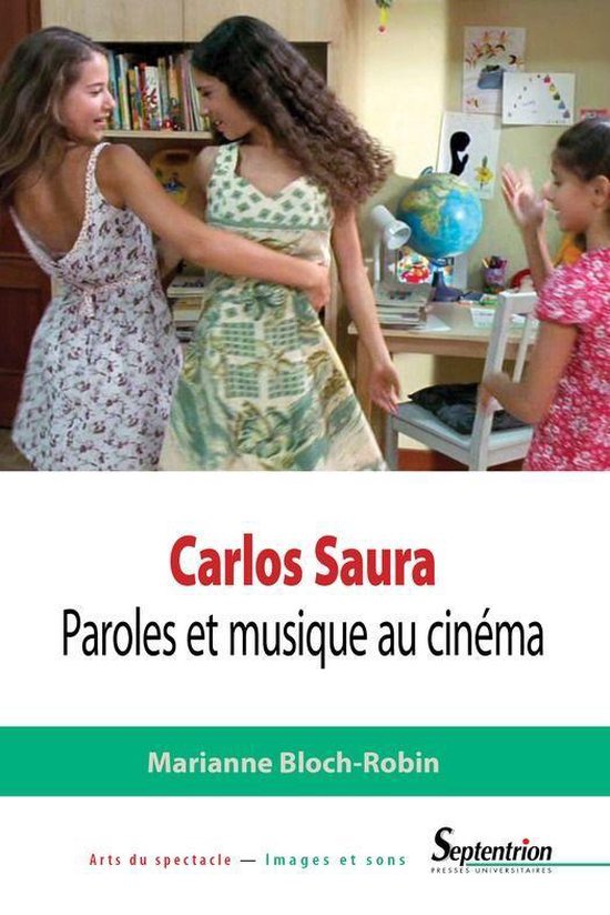 Arts du spectacle – Images et sons - Carlos Saura - cover