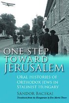 Modern Jewish History - One Step Toward Jerusalem