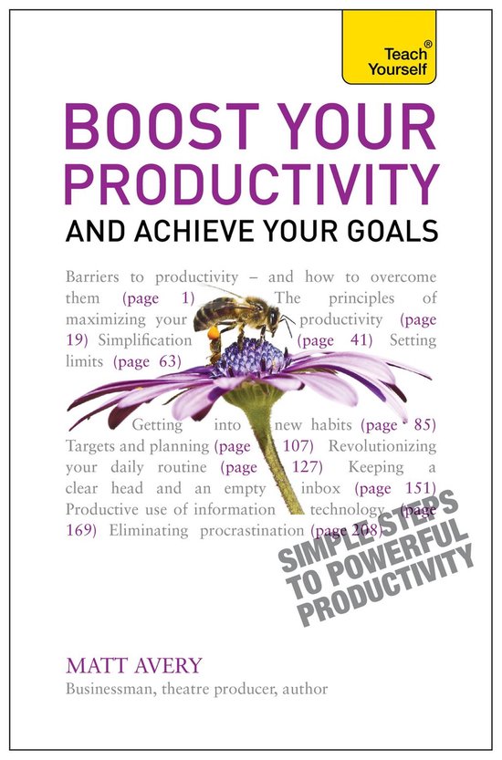 Boost Your Productivity and Achieve Your Goals: Teach Yourse ... - cover