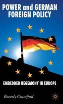 Power and German Foreign Policy
