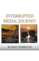 Clean Romance Novels- Interrupted Bridal Journey