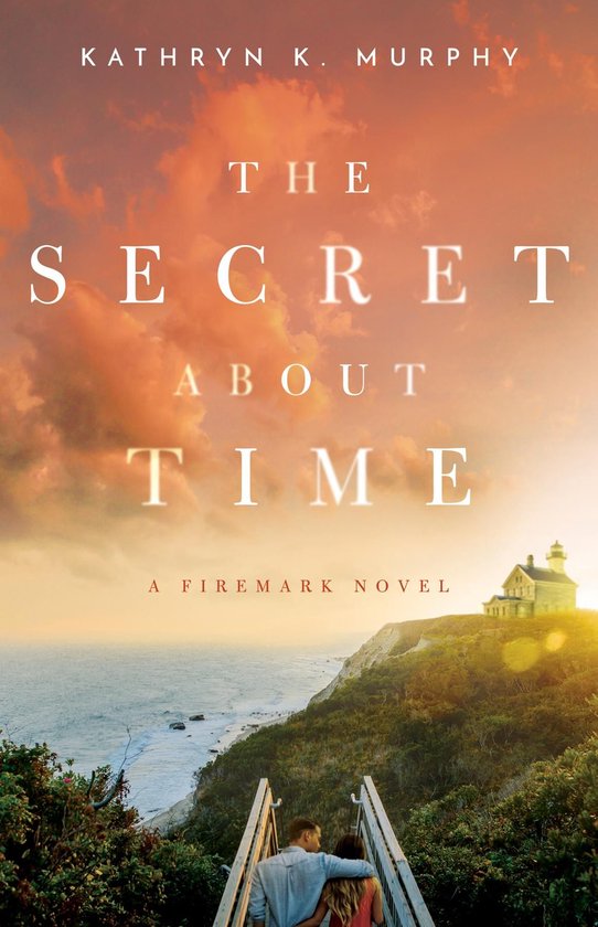 The Firemark Series 1 - The Secret About Time - cover