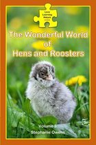 The Wonderful World of Hens and Roosters
