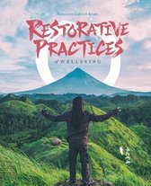Restorative Practices of Wellbeing
