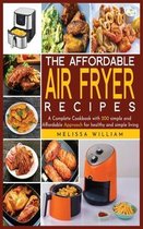 The Affordable Air Fryer Recipes