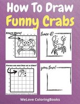 How To Draw Funny Crabs