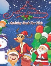 Merry Christmas Activity Book For Kids