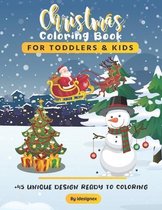 Christmas Coloring Book for Toddlers & Kids