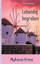 Lebendig begraben