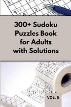 300+ Sudoku Puzzles Book for Adults with Solutions VOL 5