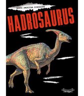 North American Dinosaurs- Hadrosaurus