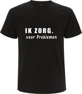 Ik zorg voor problemen Heren t-shirt | zorg | gezeik | grappig | cadeau | Zwart