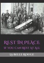 Rest in Peace