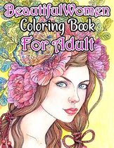 Beautiful Women Coloring Book For Adult