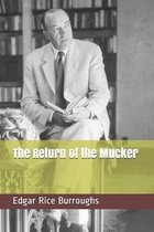 The Return of the Mucker