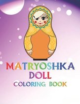 Matryoshka Doll Coloring Book