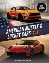 American Muscle And Luxury Cars Coloring Book