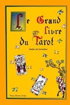 Le Grand Livre du Tarot
