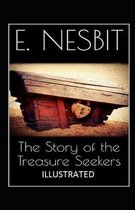 The Story of the Treasure Seekers Illustrated