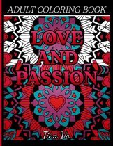 Love and Passion Adult Coloring Book