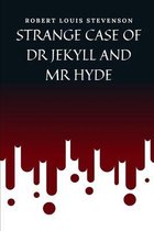 Strange Case of Dr Jekyll and Mr Hyde