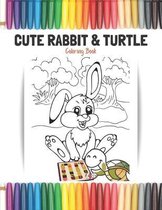 Cute Rabbit and Turtle Coloring Book