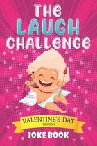 The Laugh Challenge: Valentine's Day Edition Joke Book