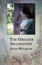 The Greater Inclination