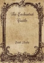 The Enchanted Castle