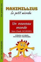 Maximillius le petit microbe