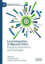 Palgrave Studies in Sub-National Governance - Local Integration of Migrants Policy