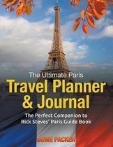 The Ultimate Paris Travel Planner & Journal